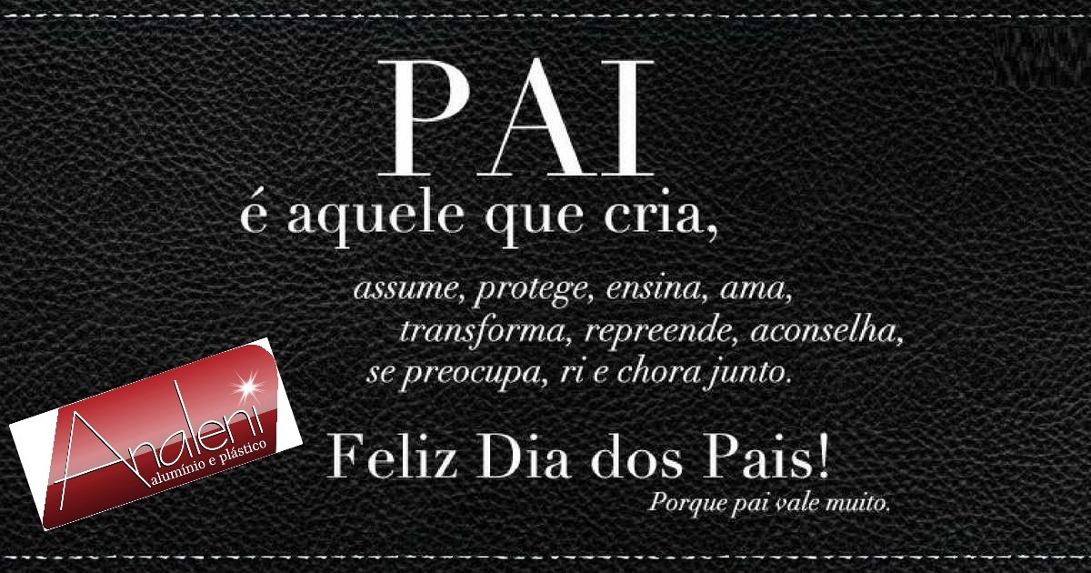 Dia dos Pais – 10 de Agosto